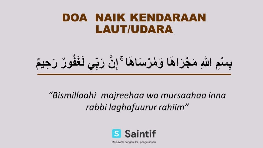 √ Doa Perjalanan dan Bepergian: Bacaan Arab, Arti, dan Penjelasan