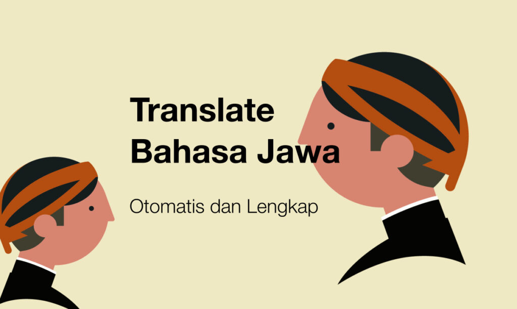Translate Bahasa Jawa Lengkap Translator Jawa